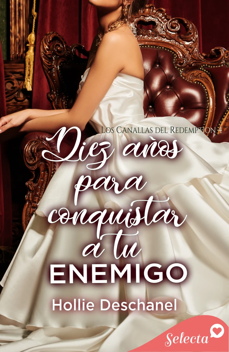 Portada del tomo 4: Diez años para conquistar a tu enemigo