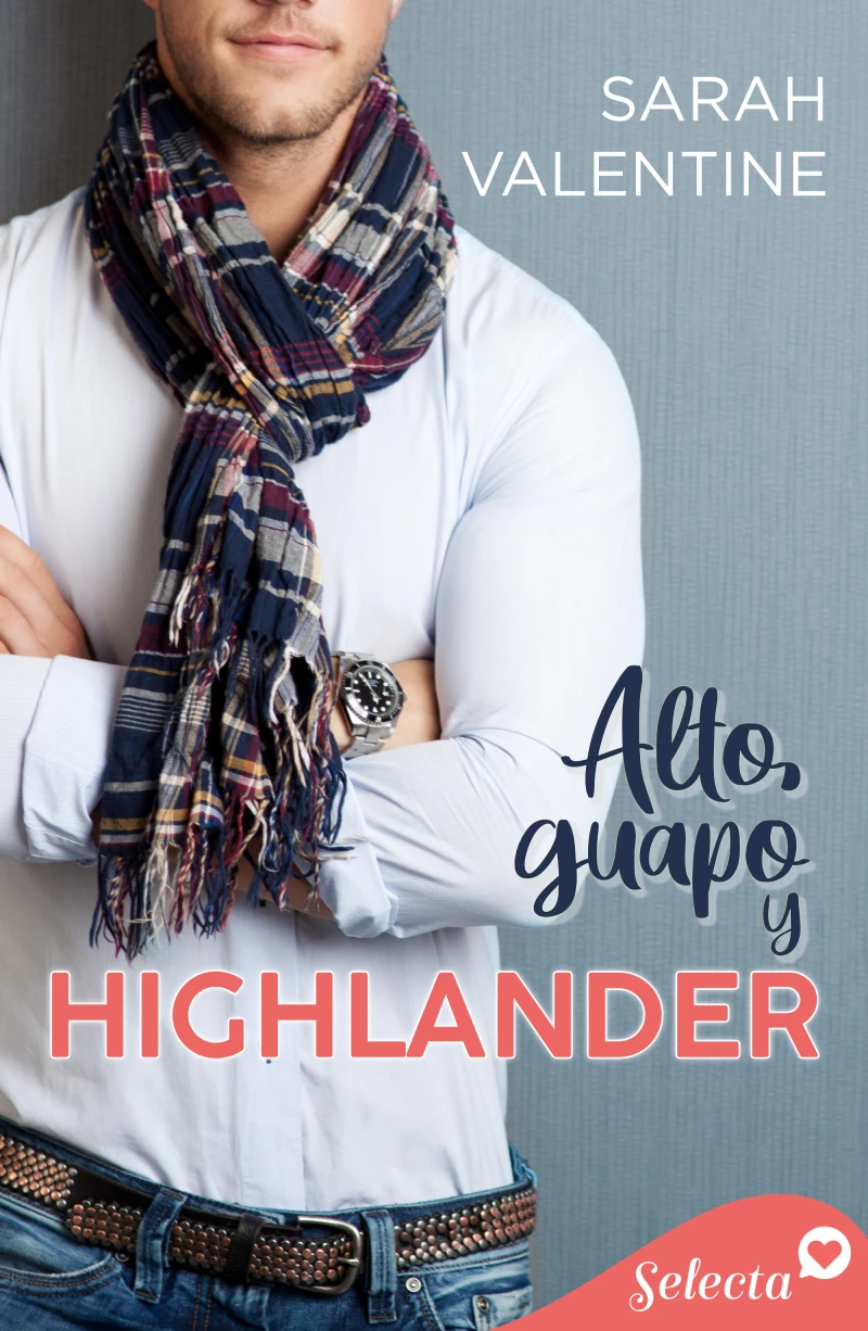 Portada: Alto, guapo y highlander