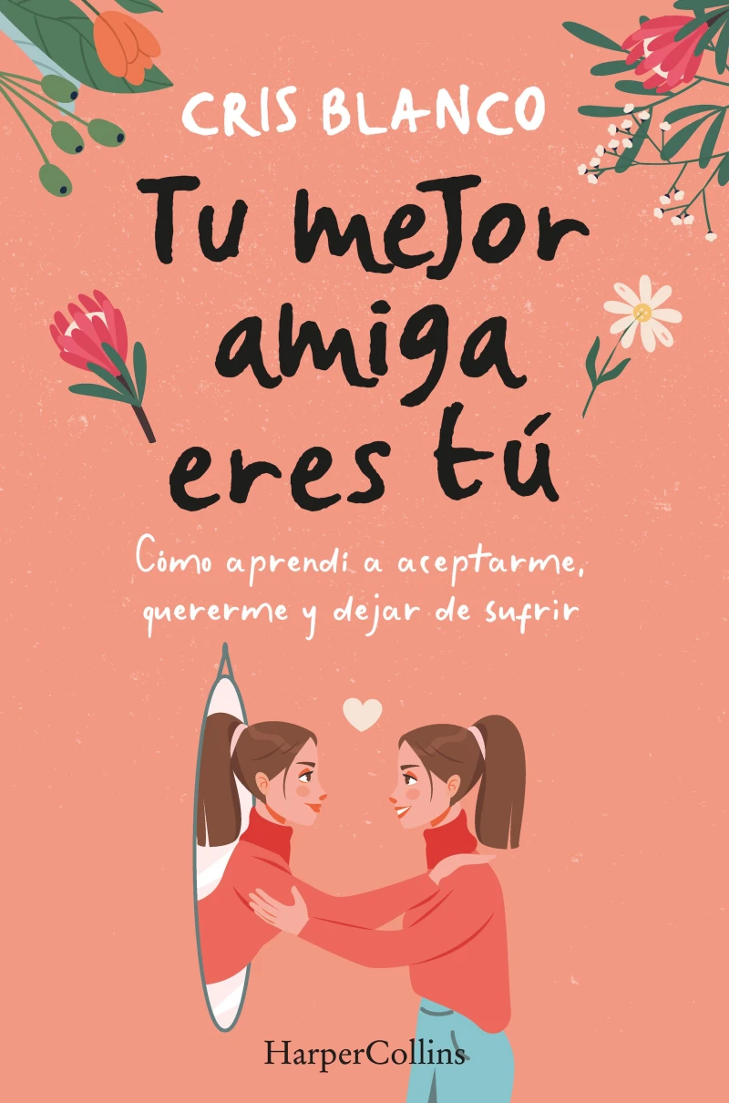Portada: Tu mejor amiga eres tú