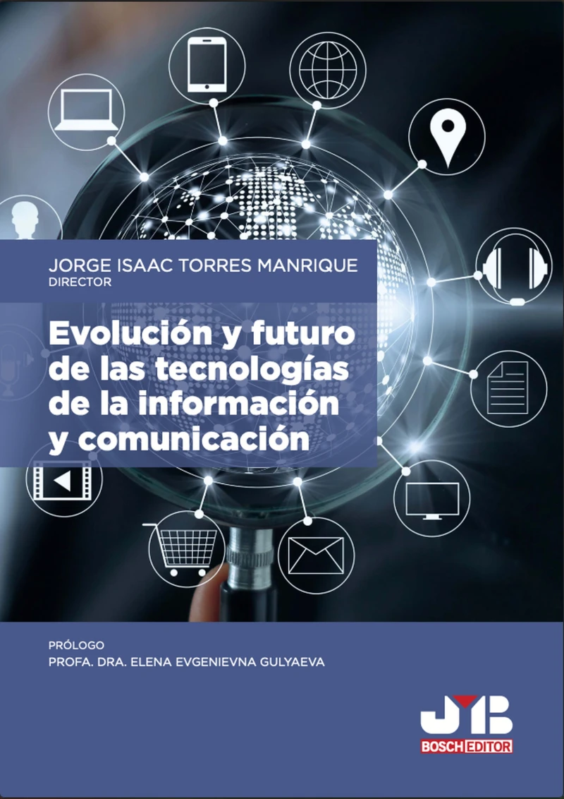 Portada: Evolución y futuro de las tecnologías de la información y comunicación