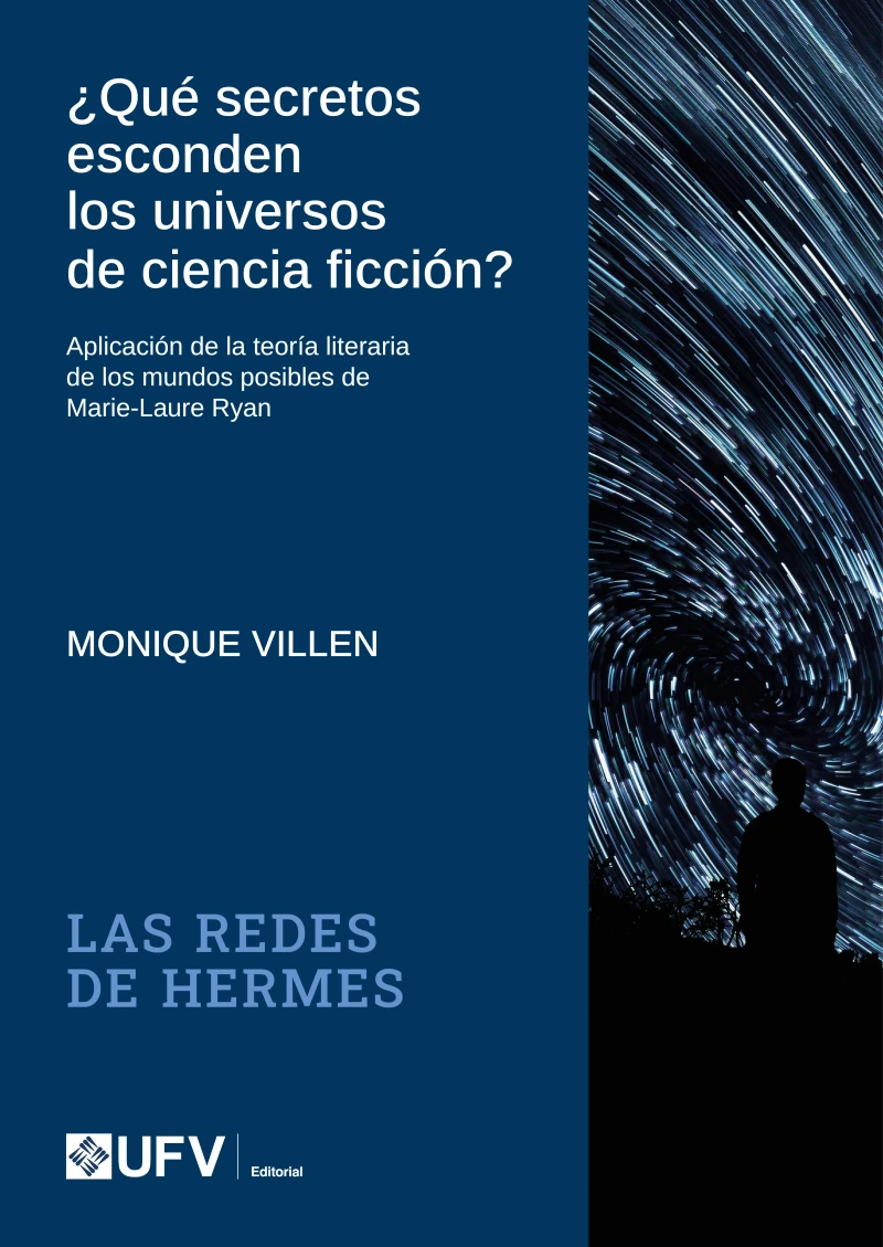 Portada: ¿Qué secretos esconden los universos de ciencia ficción?