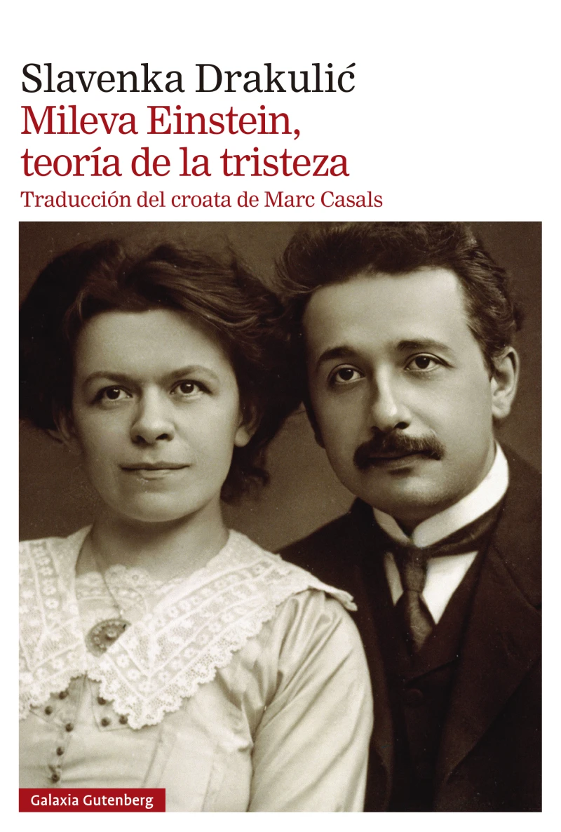 Portada: Mileva Einstein, teoría de la tristeza