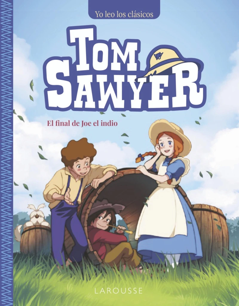 Portada: Tom Sawyer. El final de Joe el indio
