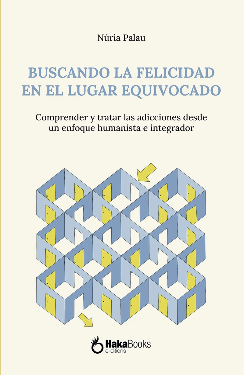 Portada: Buscando la felicidad en el lugar equivocado.