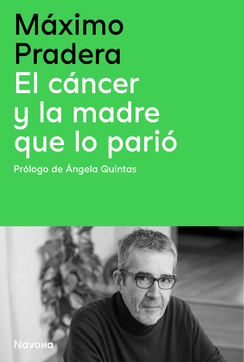 Portada: El cáncer y la madre que lo parió