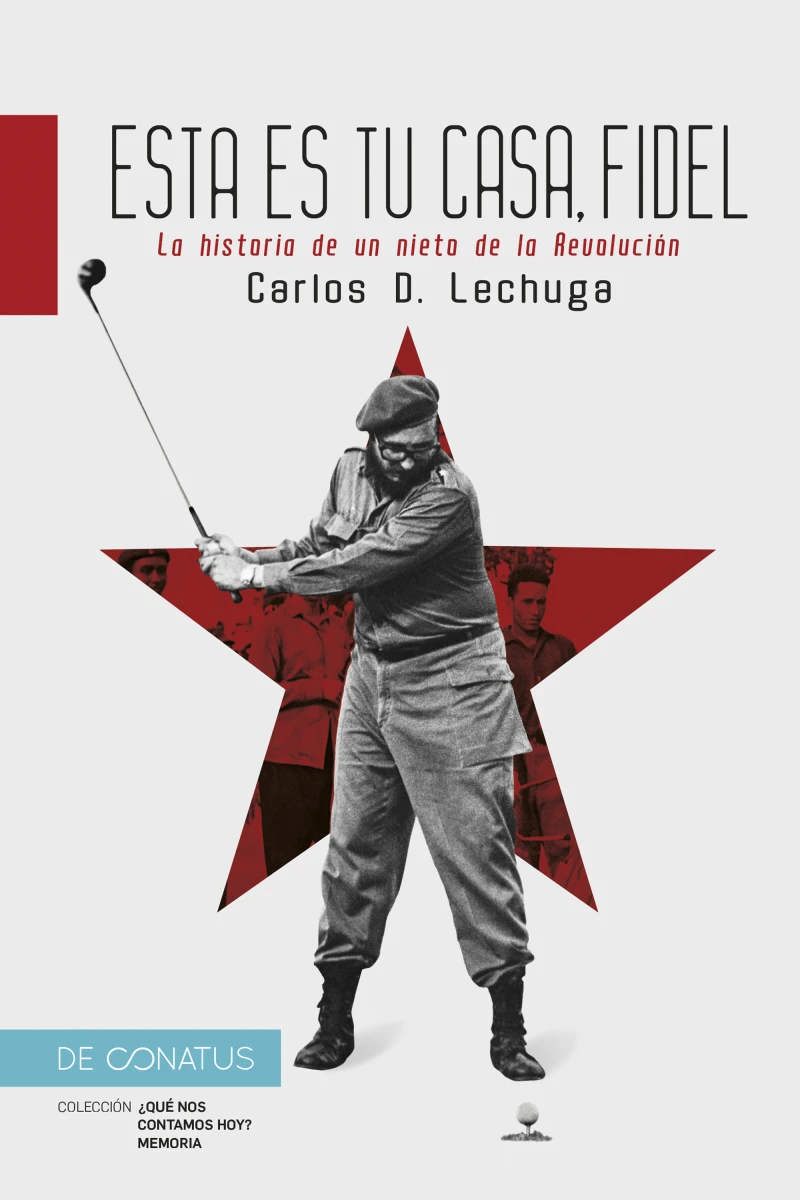 Portada: Esta es tu casa, Fidel.