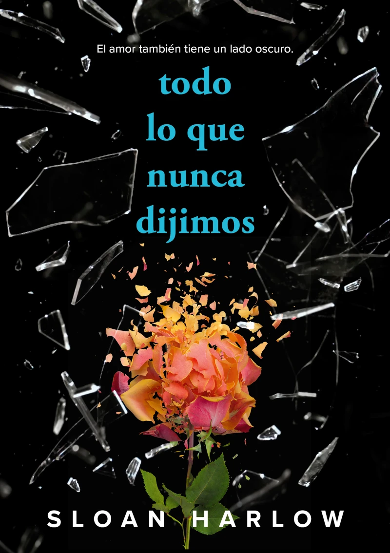 Portada: Todo lo que nunca dijimos