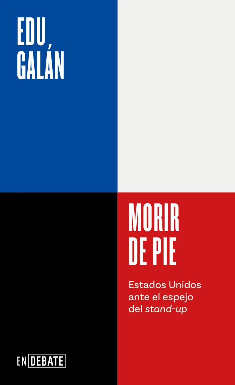 Portada: Morir de pie (Serie ENDEBATE)