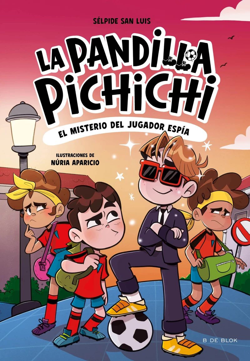 Portada: La Pandilla Pichichi 4 - El misterio del jugador espía