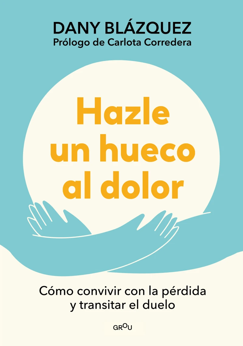 Portada: Hazle un hueco al dolor
