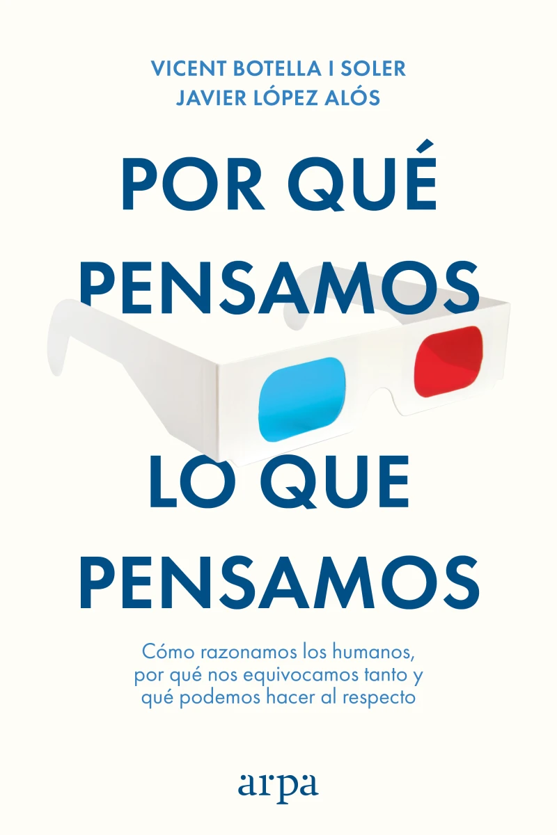 Portada: Por qué pensamos lo que pensamos