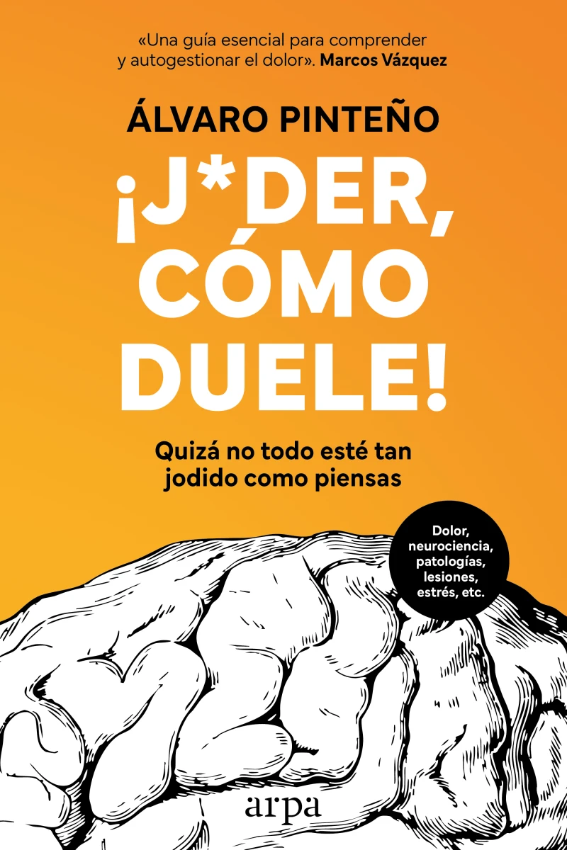 Portada: ¡Joder, cómo duele!