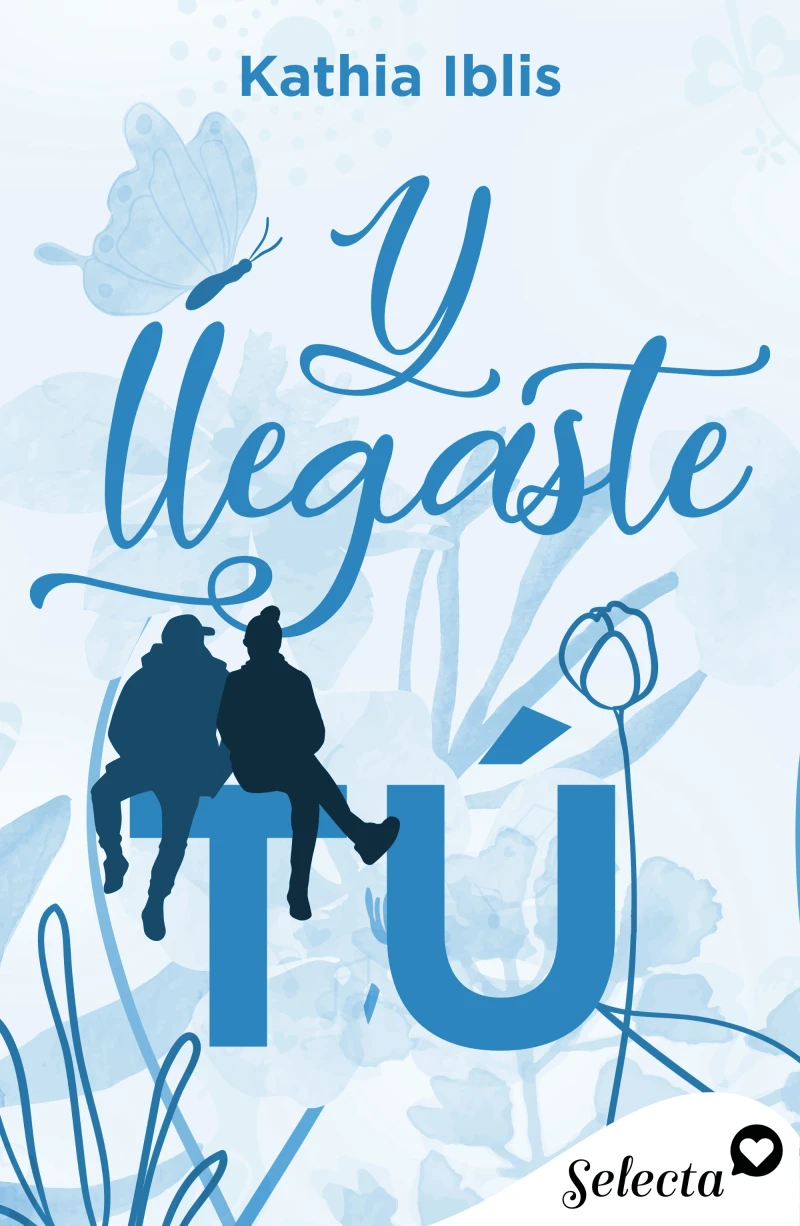 Portada: Y llegaste tú