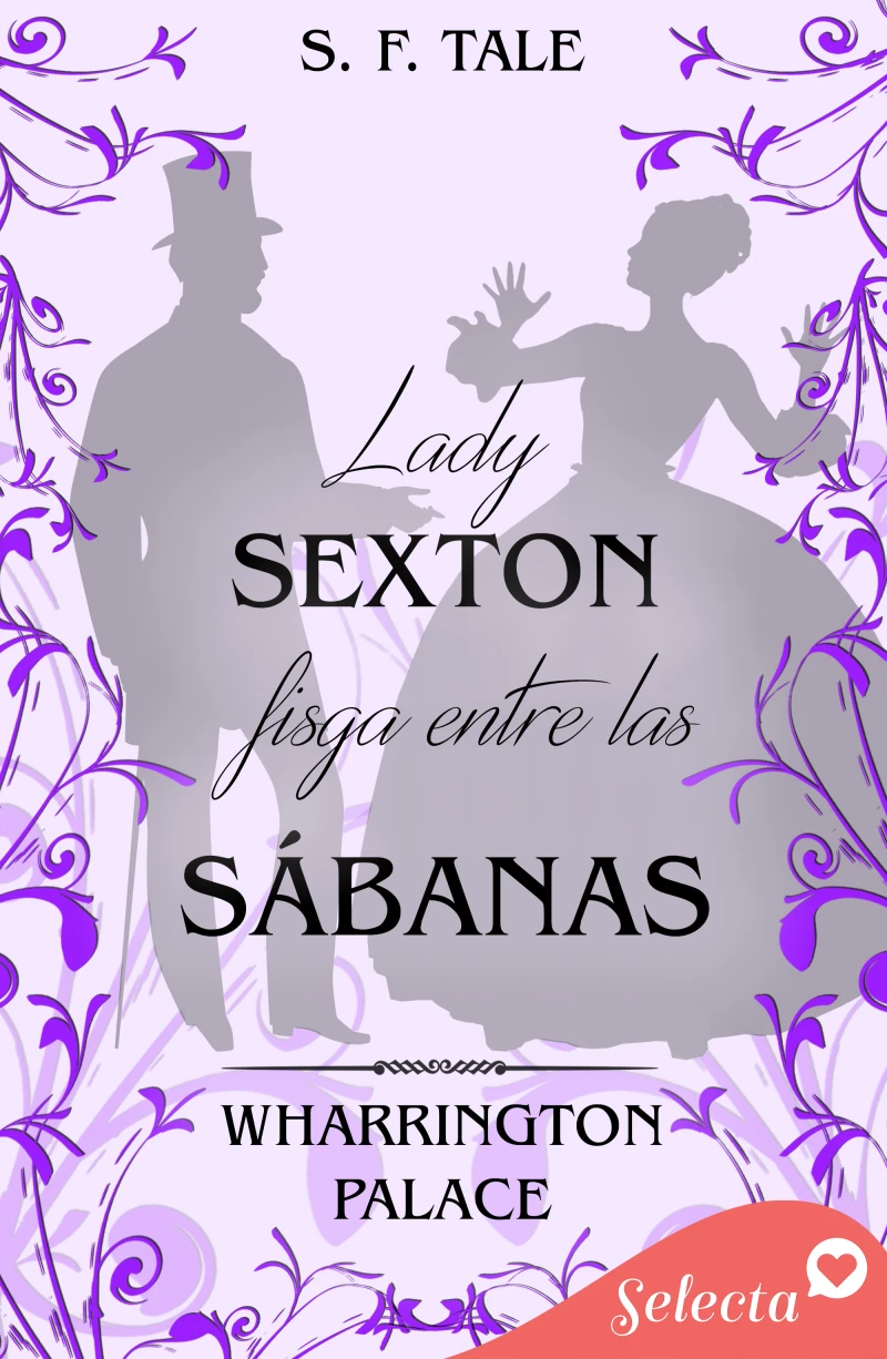 Portada: Lady Sexton fisga entre las sábanas (Hotel Wharrington Palace 5)
