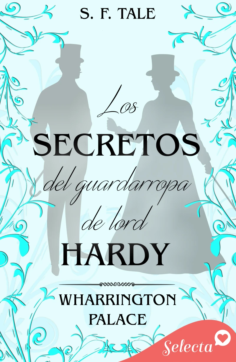 Portada: Los secretos del guardarropa de lord Hardy (Hotel Wharrington Palace 8)