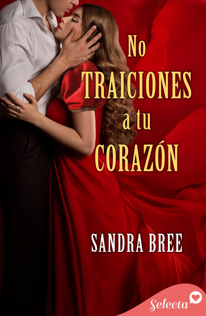 Portada: No traiciones a tu corazón