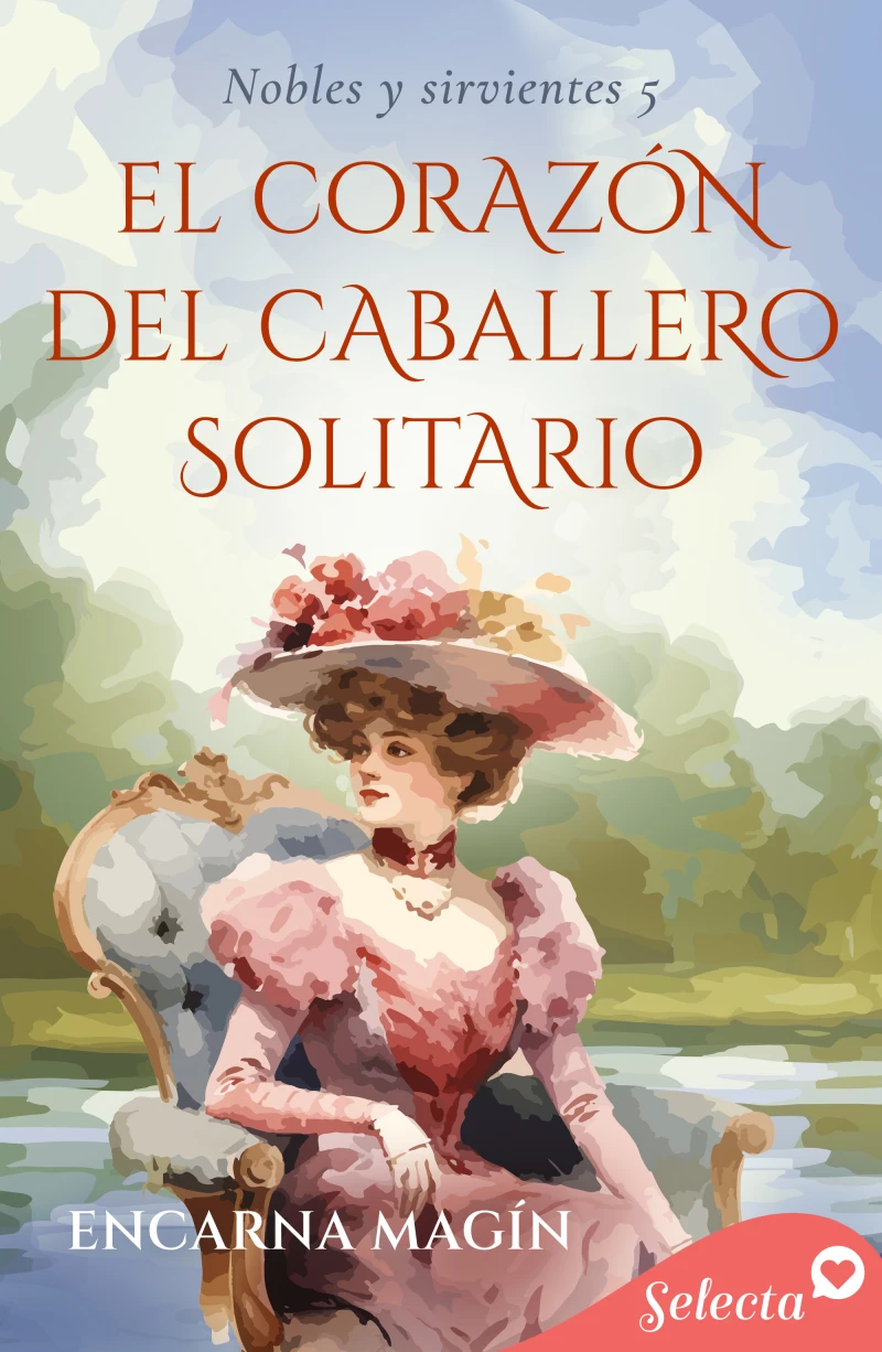 Portada: El corazón del caballero solitario (Nobles y sirvientes 5)