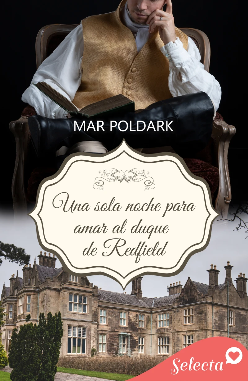 Portada: Una sola noche para amar al duque de Redfield