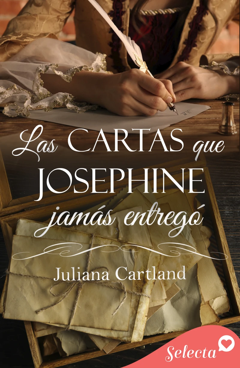 Portada: Las cartas que Lady Josephine jamás entregó