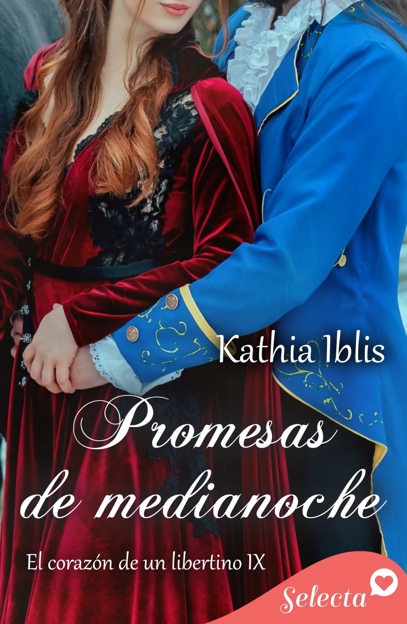Portada: Promesas de medianoche (El corazón de un libertino 9)