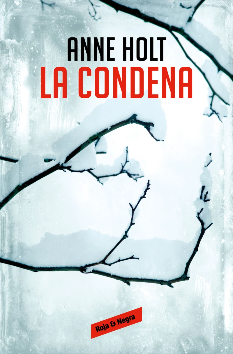 Portada: La condena (Hanne Wilhelmsen 10)