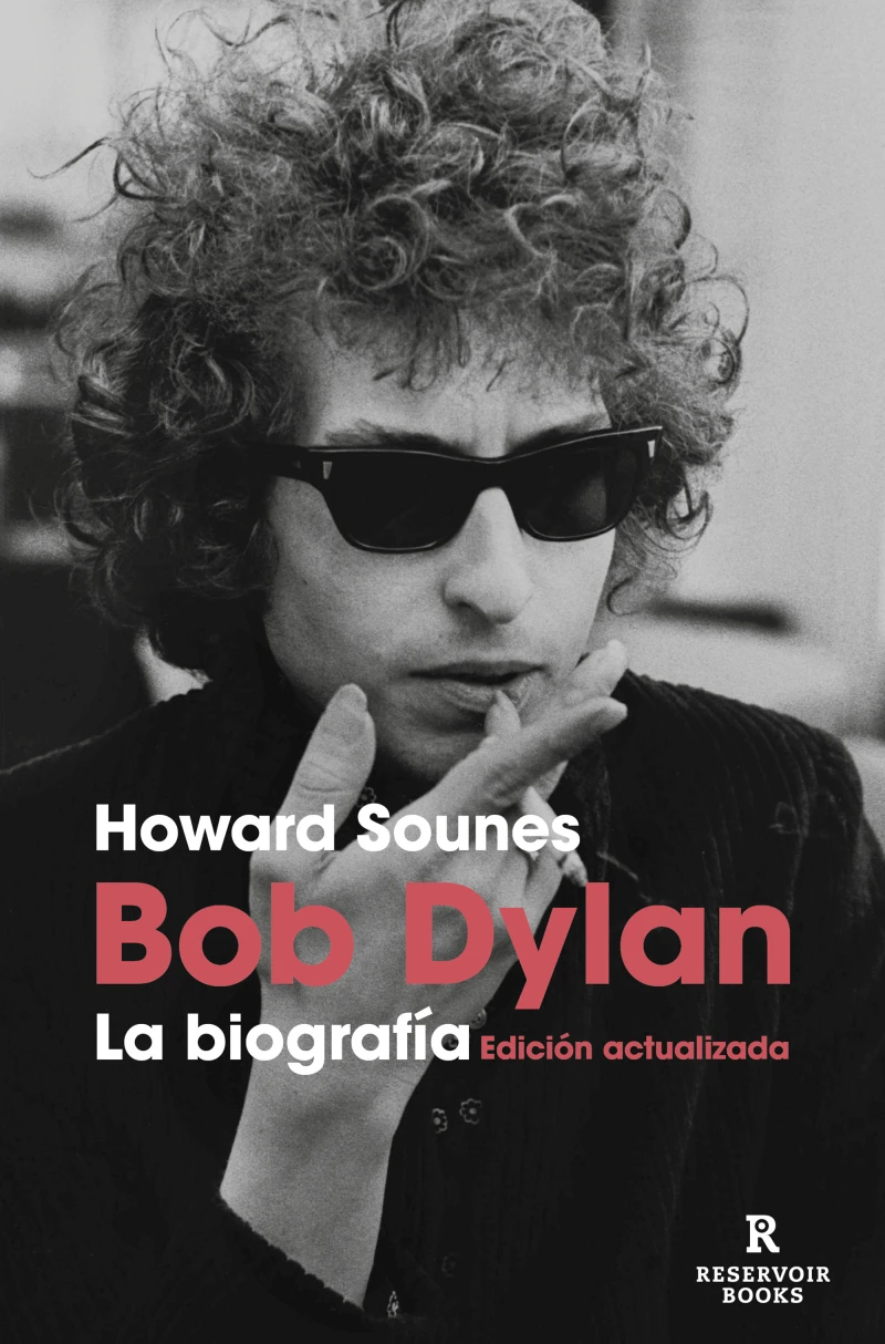 Portada: Bob Dylan. La biografía (edición actualizada)