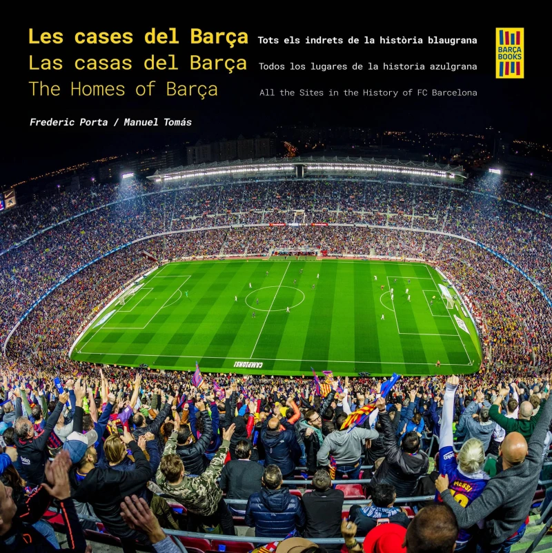 Portada: Les cases del Barça / Las casas del Barça / The Homes of Barça