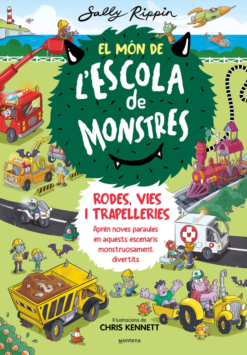 Portada: El Món de l'Escola de Monstres 1 - Rodes, vies i trapelleries