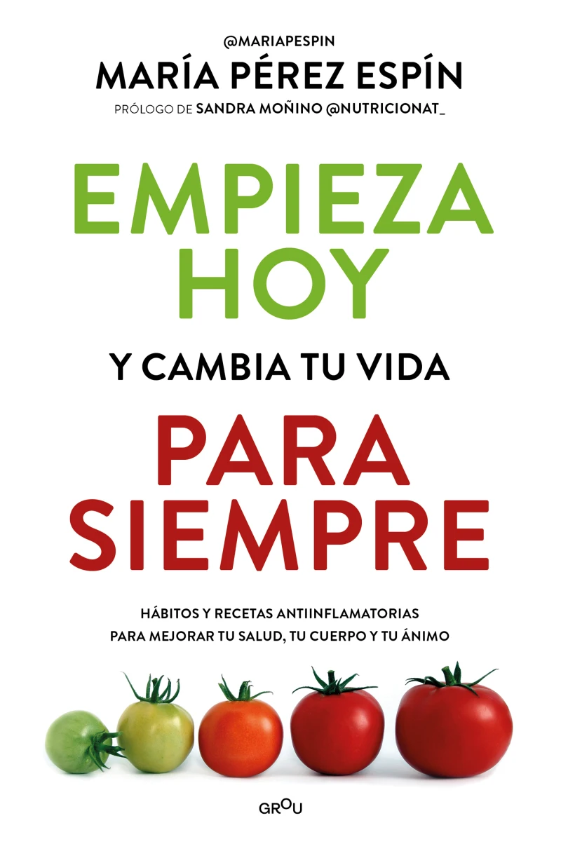 Portada: Empieza hoy y cambia tu vida para siempre