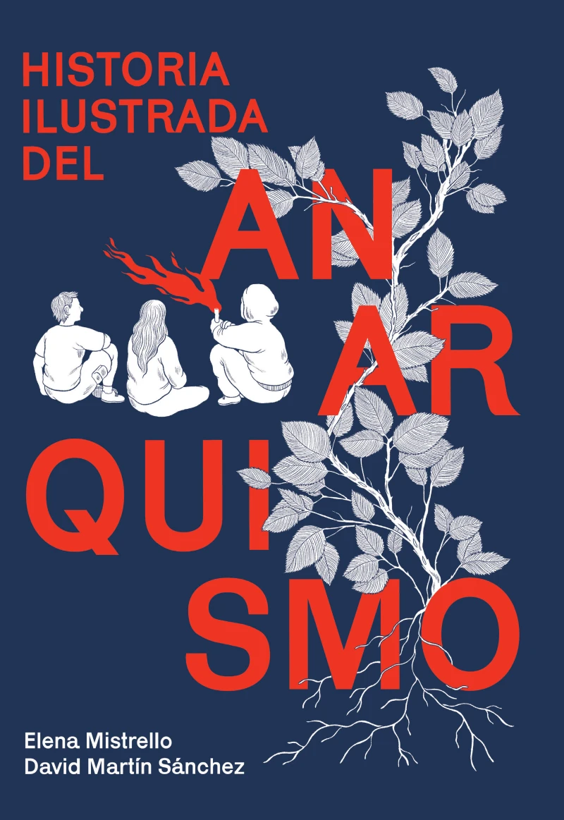 Portada: Historia ilustrada del anarquismo