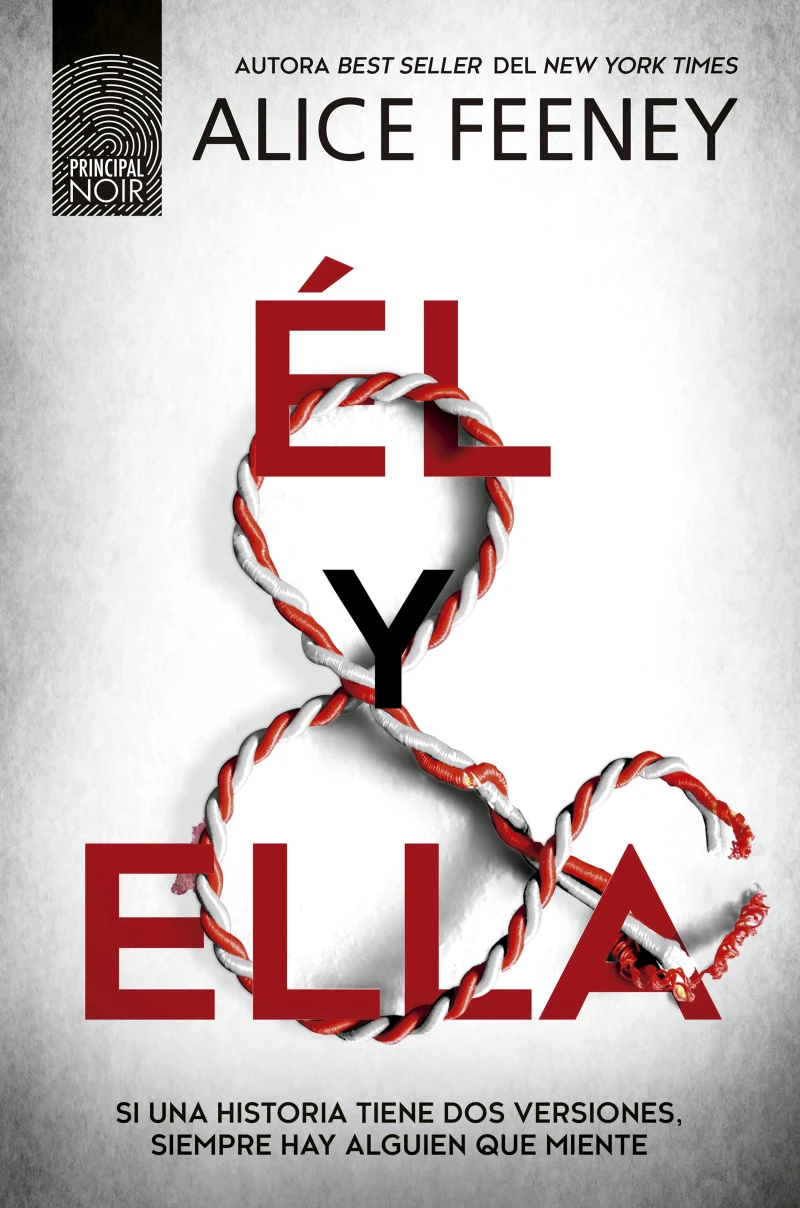 Portada: Él y ella: el thriller que no podrás dejar de leer y que ha inspirado la serie de Netflix, producida por Jessica Chastain