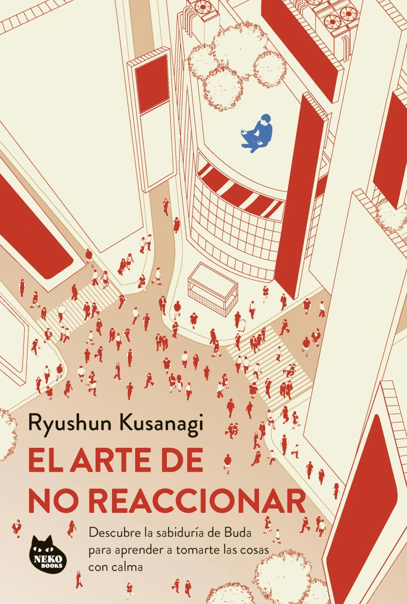 Portada: El arte de no reaccionar