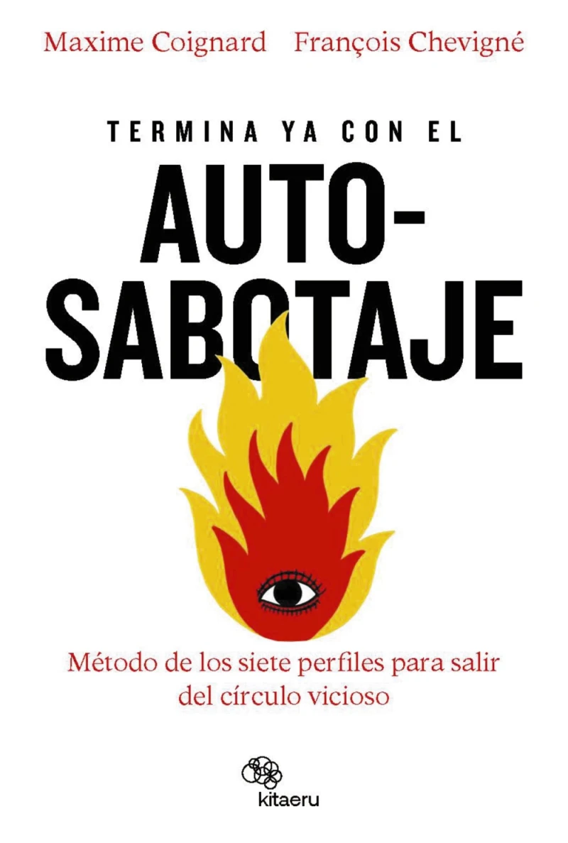 Portada: Termina ya con el autosabotaje