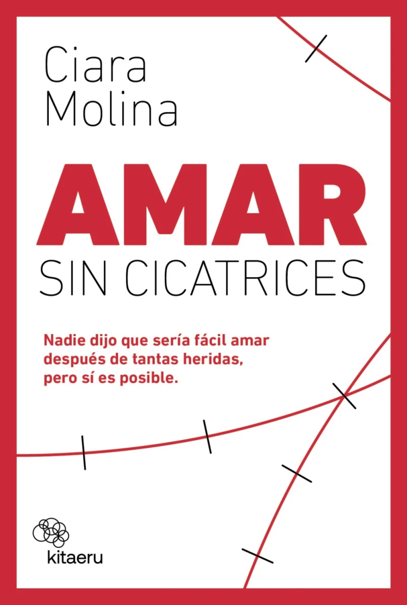 Portada: Amar sin cicatrices