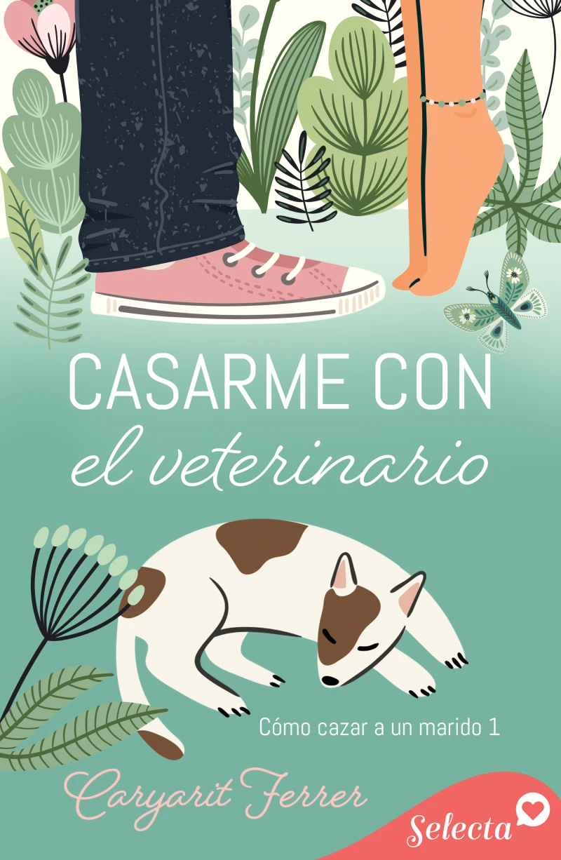 Portada: Casarme con el veterinario (Cómo cazar un marido 1)