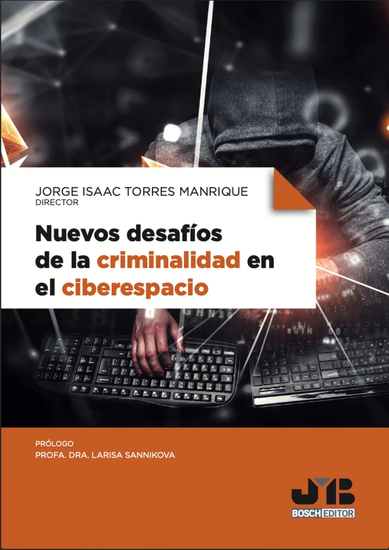 Portada: Nuevos desafíos de la criminalidad en el ciberespacio
