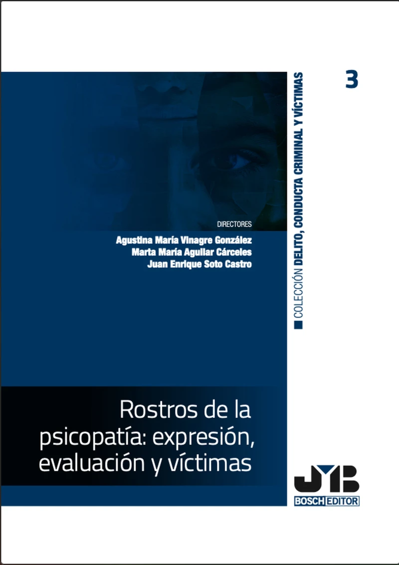 Portada: Rostros de la psicopatía: expresión, 3 evaluación y víctimas