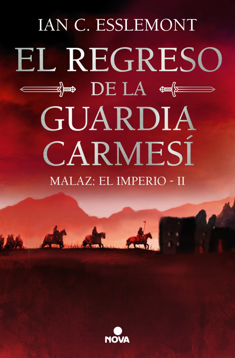 Portada: El regreso de la Guardia Carmesí (Malaz: El Imperio 2)