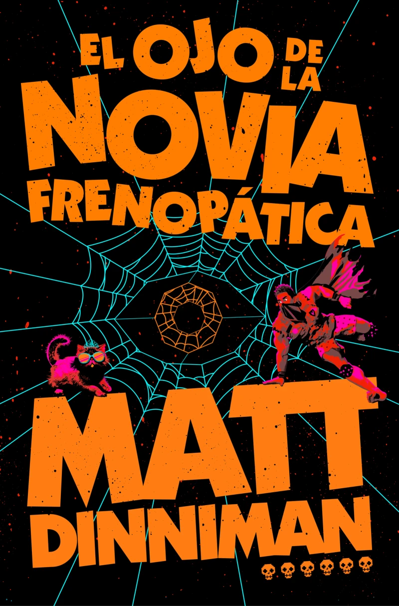 Portada: El ojo de la novia frenopática (Carl el Mazmorrero 6)