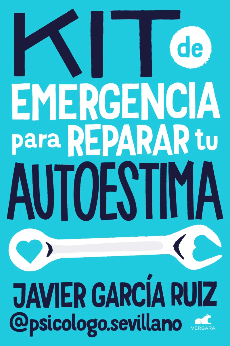 Portada: Kit de emergencia para reparar tu autoestima