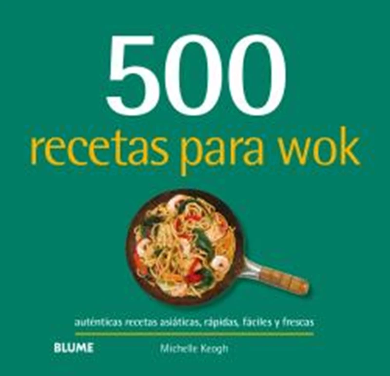 Portada: 500 recetas para wok