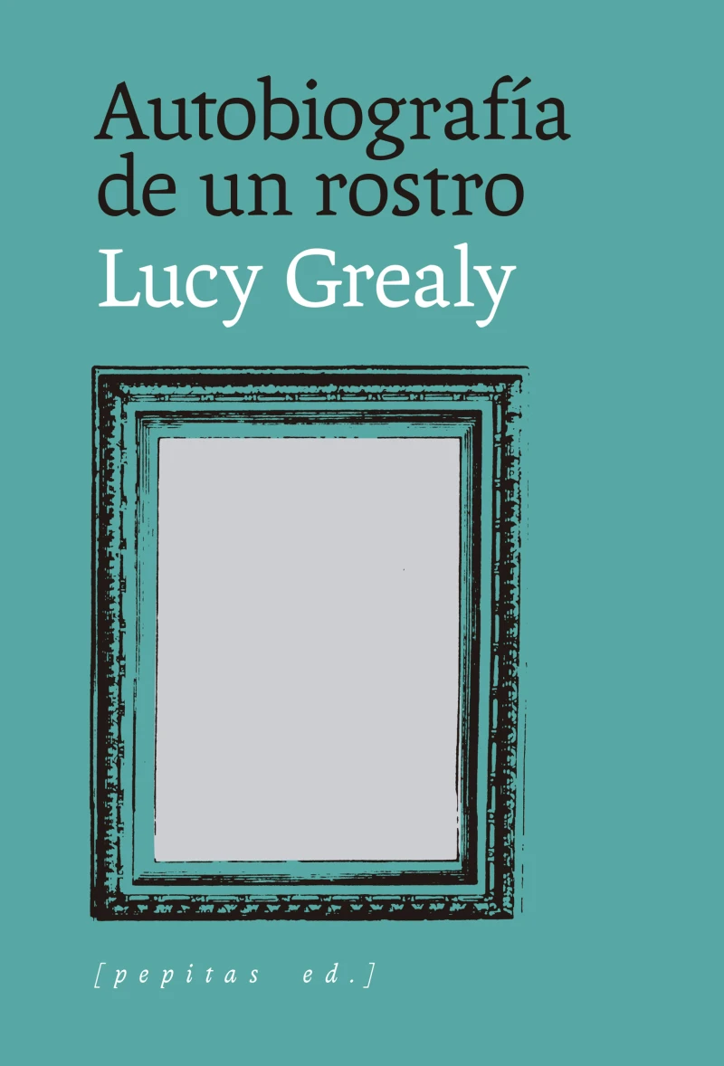 Portada: Autobiografía de un rostro