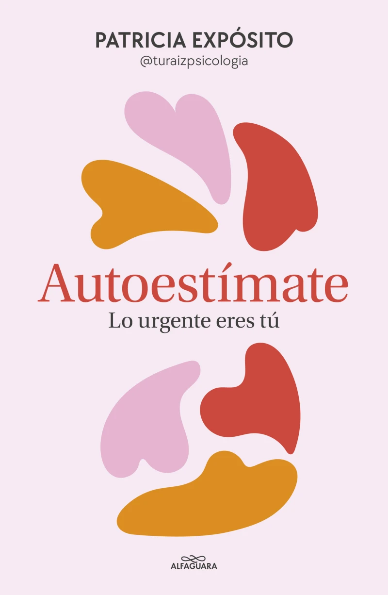 Portada: Autoestímate: lo urgente eres tú
