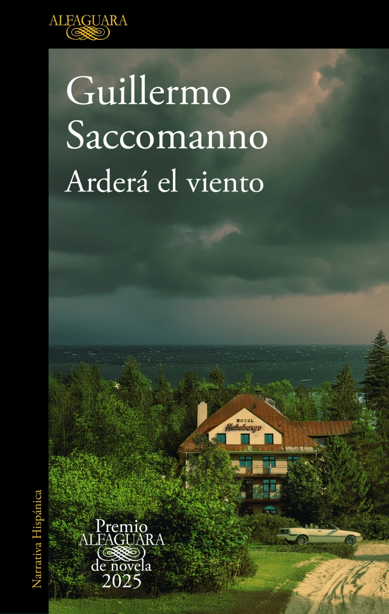 Portada: Arderá el viento (Premio Alfaguara de novela 2025)