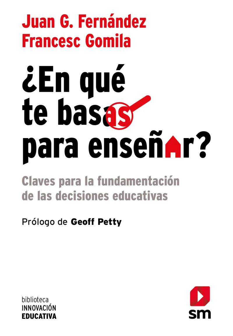 Portada: ¿En qué te basas para enseñar?