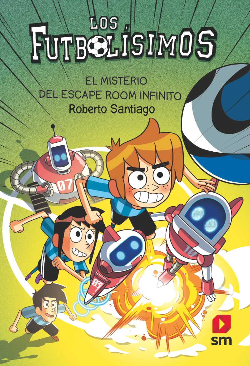 Portada: Los Futbolísimos 28: El misterio del escape room infinito