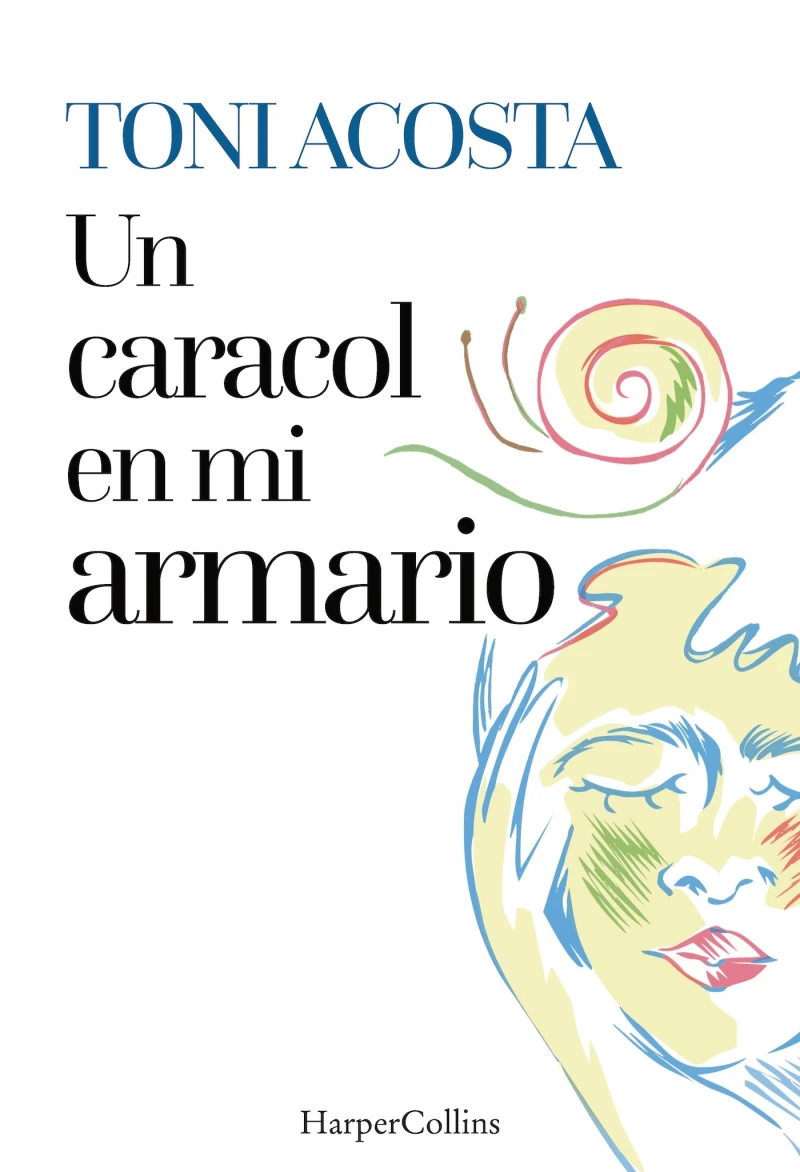 Portada: Un caracol en mi armario
