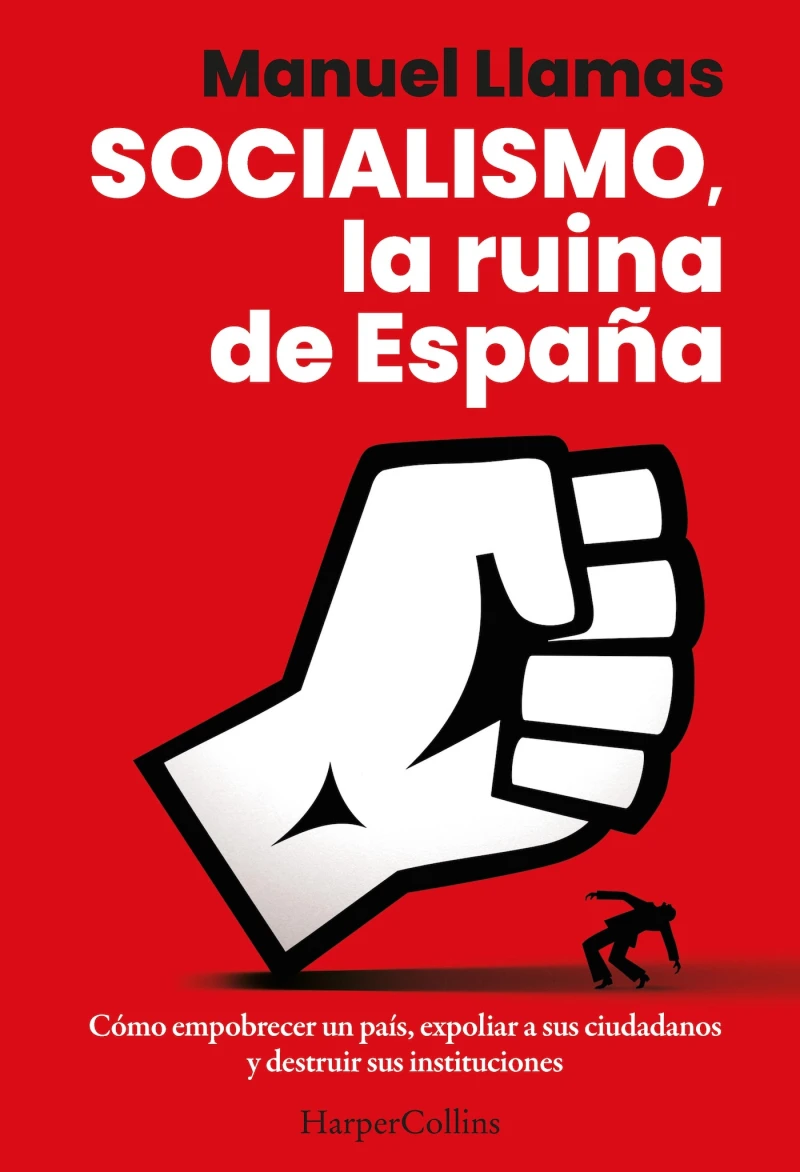 Portada: Socialismo, la ruina de España