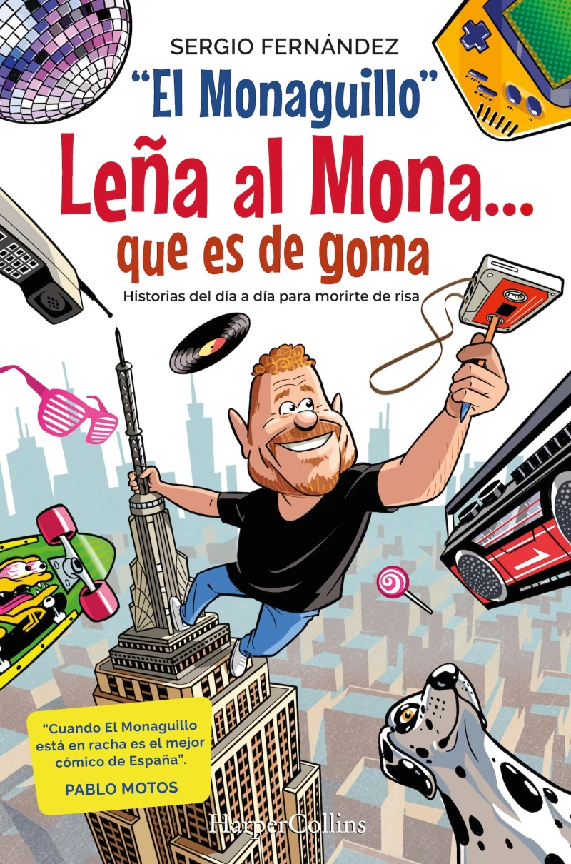 Portada: Leña al Mona que es de goma