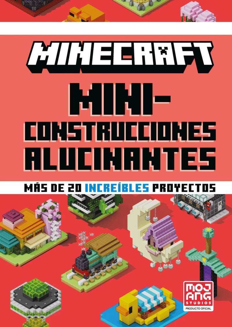 Portada: Minecraft Oficial: Miniconstrucciones alucinantes